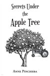 Secrets Under the Apple Tree - 예스24
