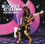 부치 콜린스 - Bootsy Collins - Play With Bootsy - YES24