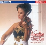 김지연 - Chee-Yun - Vocalise Violin Show Pieces [일본발매] - YES24