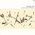 Paradigm Shift (패러다임 쉬프트) - 2집 The Rain Child And The River King [LP] - 예스24
