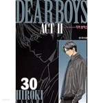 [중고샵] 디어 보이스 Dear Boys ActⅡ 1~30 === 책천지 === - 예스24 [중고샵]디어 보이스 Dear Boys ActⅡ 1~30  === 책천지 === - 예스24