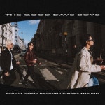 Jimmy Brown (지미 브라운), Rovv (로브), Sweet The Kid (스윗더키드) - The Good Days Boys Playlist 2 | 로브 | 뮤직버스 - 예스24... 