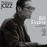Bill Evans (빌 에반스) - Platinum Jazz [실버 컬러 3LP] | Bill Evans | Not Now - 예스24
