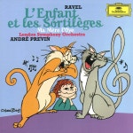 Andre Previn 라벨: 마법과 아이, 어미 거위 (Ravel: LEnfant et les Sortileges, Ma Mere lOye) - 예스24