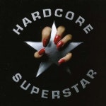 [중고샵] 하드코어 수퍼스타 (Hardcore Superstar) - Hardcore Superstar - 예스24 [중고샵]하드코어 수퍼스타 (Hardcore... 