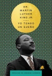 [전자책] I Have a Dream \ Yo tengo un sueno (Spanish Edition) | Dr. Martin Luther King | HarperCollins - 예스24