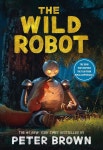 The Wild Robot | Peter Brown | Little, Brown Books for Young Readers - 예스24