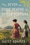 [전자책] The Seven or Eight Deaths of Stella Fortuna - 예스24 [전자책]The Seven or Eight Deaths of Stella Fortuna - 예스24