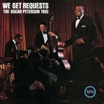 Oscar Peterson Trio (오스카 피터슨 트리오) - We Get Requests - 예스24