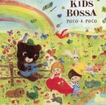 [중고샵] 키즈보사 포코아포코 - Kids Bossa Presents Poco-a-Poco... [중고샵]키즈보사 포코아포코 - Kids Bossa Presents Poco-a-Poco... 