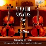 Campagnia de Violini 비발디: 두 대의 바이올린을 위한 소나타 외 (Vivaldi: Sonatas For 2 Violins) - 예스24