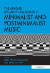 Ashgate Research Companion to Minimalist and Postminimalist Music - 예스24