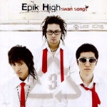 [중고샵] 에픽 하이 (Epik High) 3집 - Swan Songs - 예스24 [중고샵]에픽 하이 (Epik High) 3집 - Swan Songs - 예스24