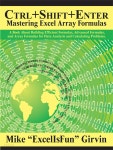[전자책] Ctrl+Shift+Enter Mastering Excel Array Formulas - 예스24 [전자책]Ctrl+Shift+Enter Mastering Excel Array Formulas - 예스24