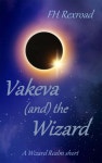 Vakeva (and) the Wizard - 예스24