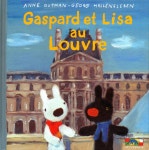 Gaspard et Lisa au Louvre | Anne Gutman | Hachette - 예스24 Gaspard et Lisa au Louvre - 예스24