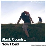 Black Country, New Road (블랙 컨트리, 뉴 로드) - For the first time [LP] | Black Country, New Road | Ninja Tune - 예스24