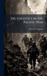 Oil Logistics in the Pacific War - 예스24