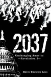 2037: Unchanging America-Revolution 2 - YES24