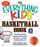The Everything Kids Basketball Book - YES24