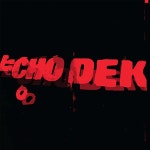 Primal Scream (프라이멀 스크림) - Echo Dek [레드 &amp; 블랙 마블 컬러 LP] | Primal Scream | Sony Music - 예스24