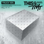 스트레이펫컴퍼니 | 스트레이 키즈 (Stray Kids) - THIS & THAT [TRUCK VER.] | 스트레이 키즈 | 드림어스컴퍼니 - 예스24