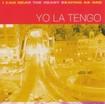 Yo La Tengo (요라 탱고) - I Can Hear The Heart Beating As One 8집 - 예스24