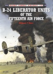B-24 Liberator Units of the Fifteenth Air Force - YES24