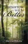 Tomorrow Will Be Better - 예스24
