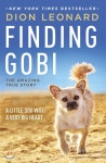 Finding Gobi: A Little Dog with a Very Big Heart - YES24