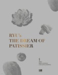 [전자책] 더 드림 오브 파티시에 1 : RYU’s The Dream of Patissier - 예스24 [전자책]더 드림 오브 파티시에 1 : RYU’s The Dream... 