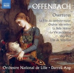 Darrell Ang 오펜바흐: 서곡 모음집 - 지옥의 오르페우스, 아름다운 엘렌, 파리의 생활 외 (Offenbach: Overtures) | Jacques... 