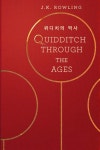 [전자책] 퀴디치의 역사 Quidditch Through the Ages | Inja Choi (최인자) | Pottermore Publishing - 예스24