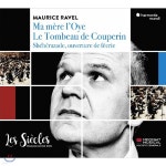 Francois-Xavier Roth 라벨: 어미 거위 / 쿠프랭의 무덤 (Ravel: Mother Goose / Le Tombeau de Couperin) - 예스24