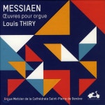 Louis Thiry 메시앙: 오르간 작품 (Messiaen: LOeuvre DOrgue) 루이스 틸리 [3CD] - 예스24