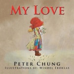 My Love | Chung | Trafford Publishing - 예스24