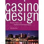  Casino Design: Resorts, Hotels, and Themed Entertainment Spaces (Hardcover)  - YES24  Casino Design: Resorts, Hotels, and Themed... 