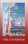 Youre Sure to Fall in Love - The Cookbook - 예스24