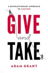 Give and Take: A Revolutionary Approach to Success - 예스24