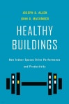 Healthy Buildings: How Indoor Spaces Drive Performance and Productivity - YES24