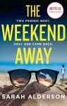브이엠위크앤드(VM weekend) | The Weekend Away : 넷플릭스 영화 '위크엔드어웨이' 원작소설 - 예스24 The Weekend Away : 넷플릭스 영화 '위크엔드어웨이' 원작소설...