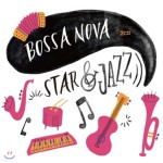 보사노바 - 스타 앤 재즈 (Bossa Nova - Star & Jazz) - YES24