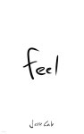 Feel: You Dont Need A Map To Run Away - 예스24