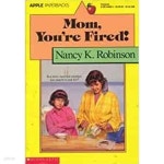 Mom, Youre Fired! - YES24