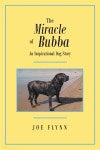 The Miracle of Bubba - 예스24
