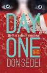 Day One: Birth is a Death Sentence - 예스24