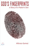 Gods Fingerprints: A story of a Pastors Son - 예스24