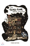 The Third Floor Movie Mystery: 3rd Edition - 예스24
