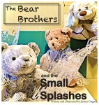 The Bear Brothers and the Small Splashes - 예스24