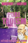 Pure Taoism: getting your soul to bloom - 예스24